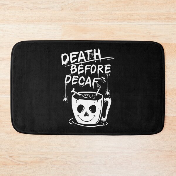 Item preview, Death Before Decaf Halloween Funny designed and sold by Duongvantoan.