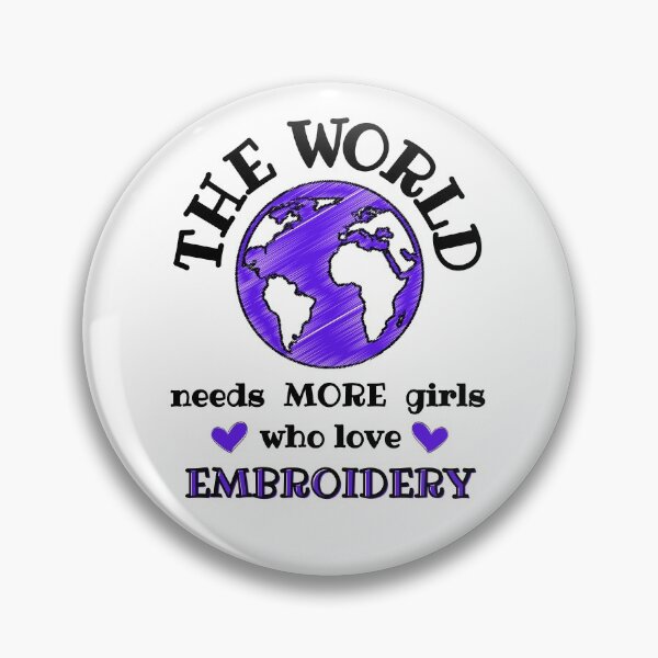 Item preview, The world needs more girls who love embroidery   designed and sold by TheGreenGoat.