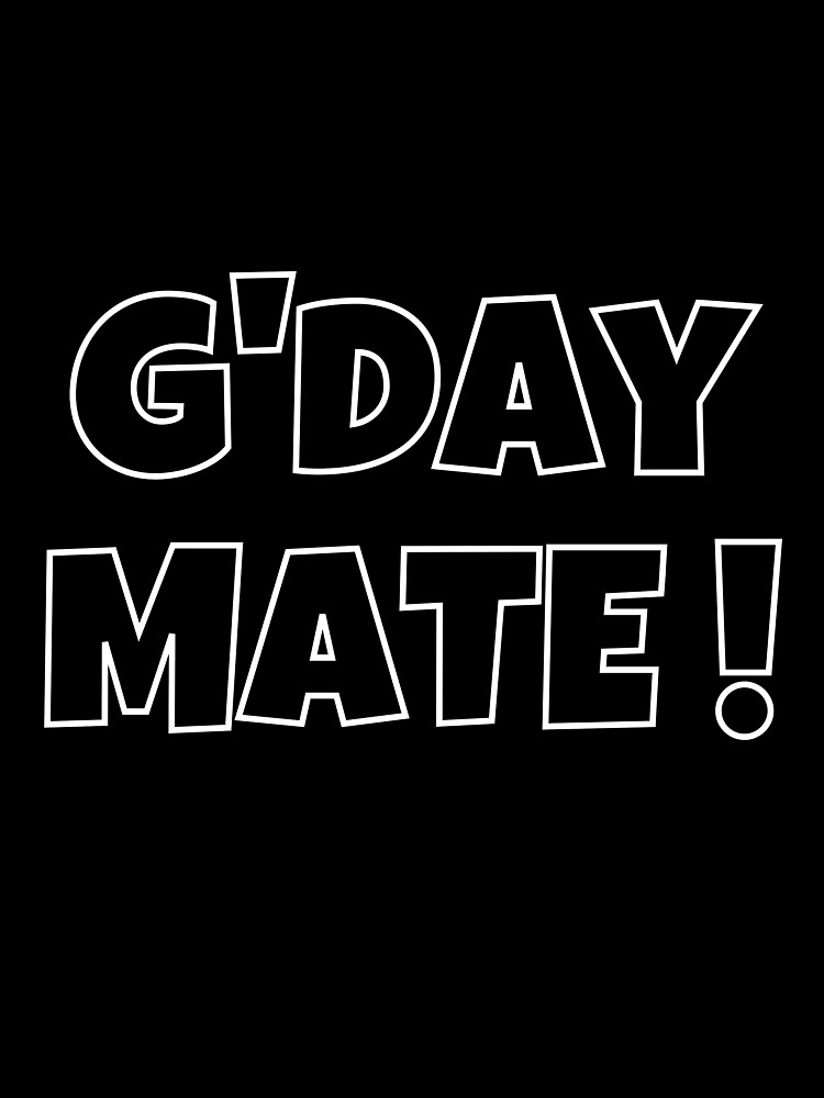 g-day-mate-t-shirt-design-and-merchandise-a-classic-aussie-saying