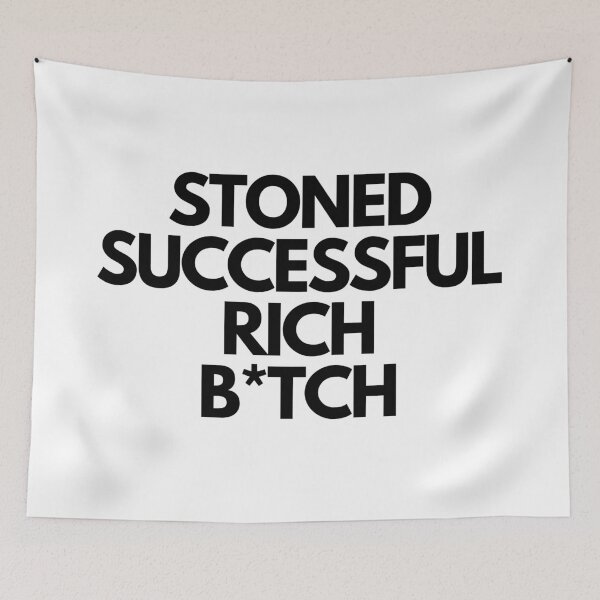 Item preview, STONED SUCCESSFUL RICH | Smart Successful Stoner | Weed Memes |  designed and sold by AlfaEcho.