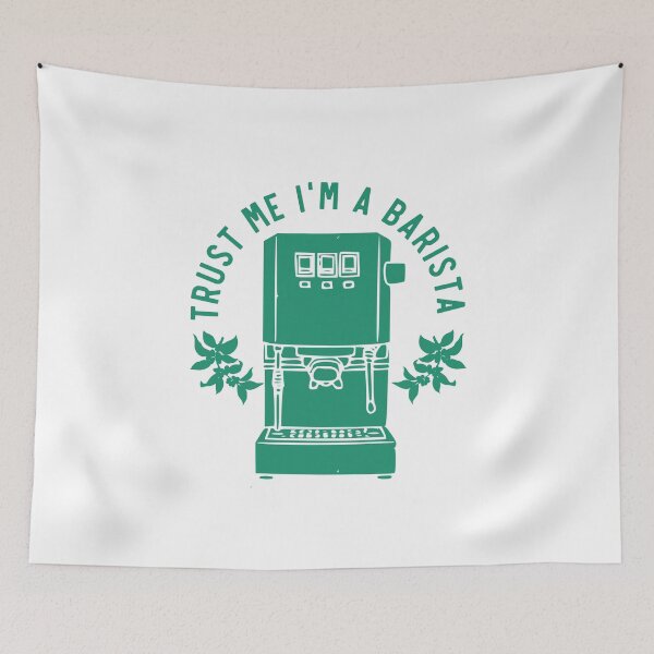 Item preview, Trust Me Im A Barista, Proud Barista, Green designed and sold by anghelapparel.