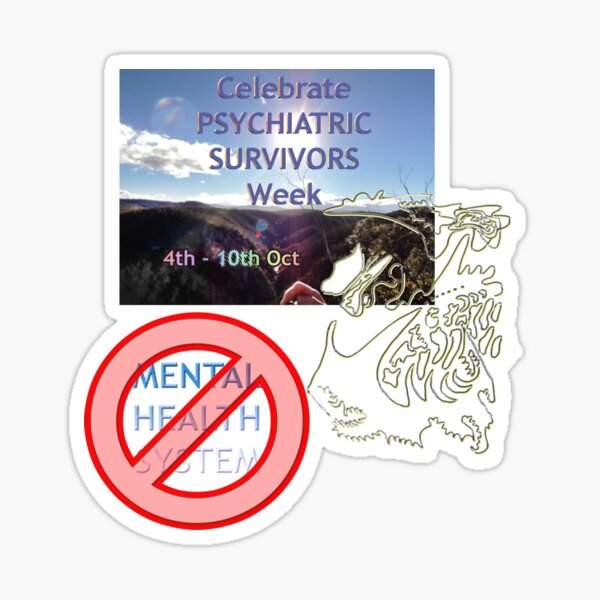 Celebrate Psychiatric Survivors Week Sticker