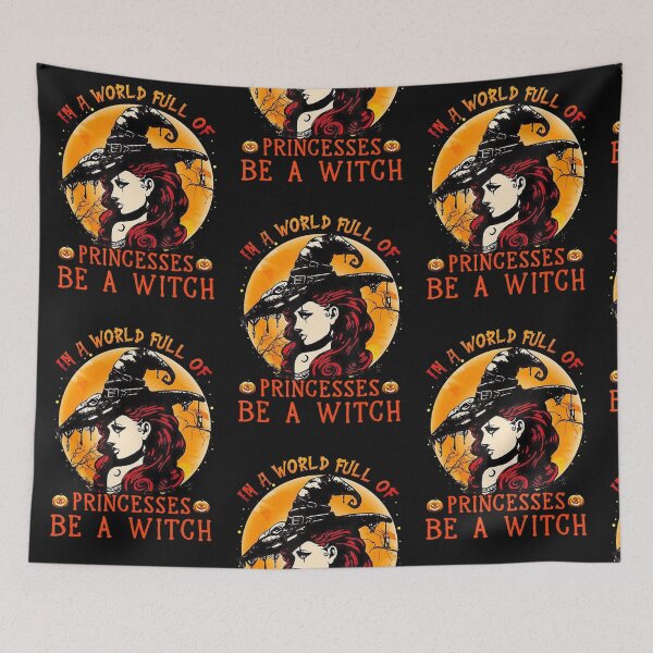 Item preview, In The World Full Of Princesses Be A Witch For designed and sold by Duongvantoan.