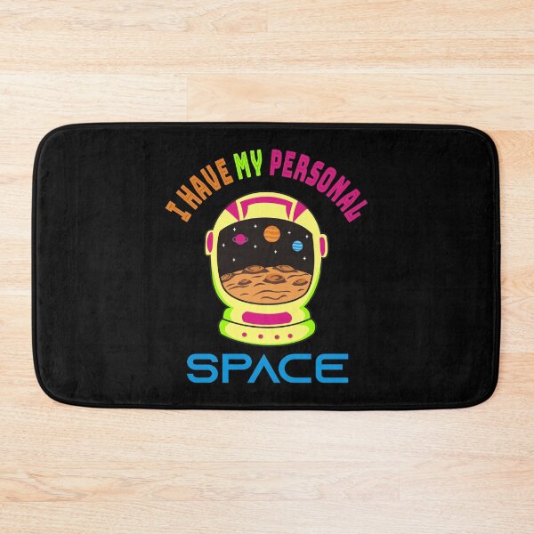 Item preview, I Have My Personal Space - Astronaut designed and sold by FebsProjects.