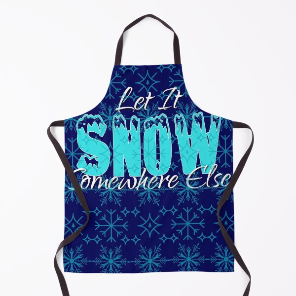 Item preview, Let It Snow Somewhere Else designed and sold by hanlynstyle.