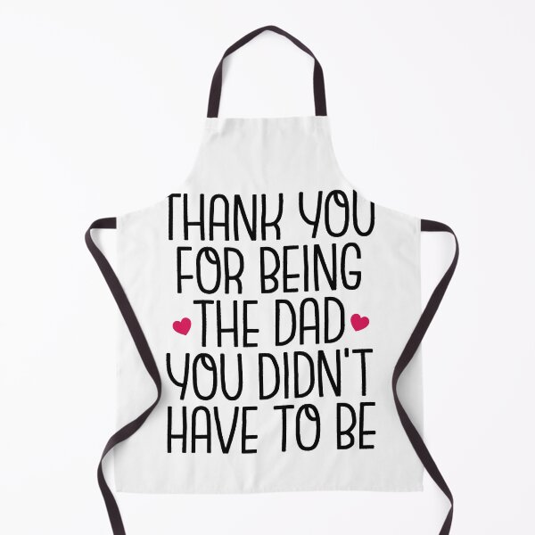 Item preview, Thank You For Being The Dad You Didn't Have To Be - Stepdad Fathers Day Gift designed and sold by Pengo Shirt.