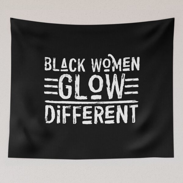 Item preview, black women glow different designed and sold by OzyManDiaS90.