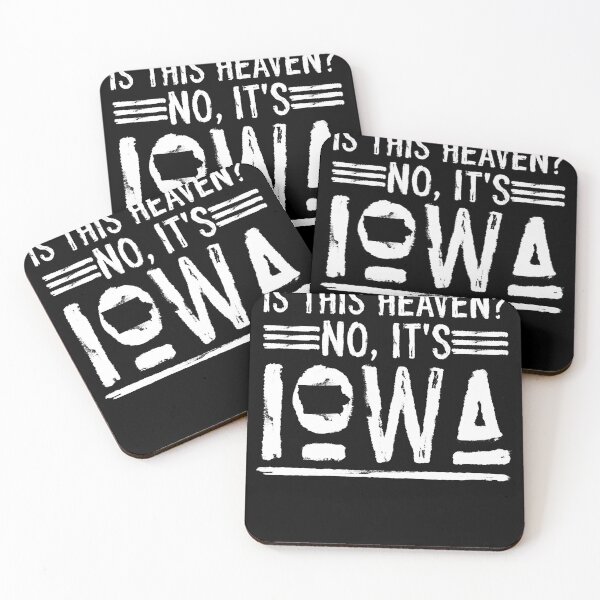 Item preview, is this heaven no its iowa designed and sold by OzyManDiaS90.