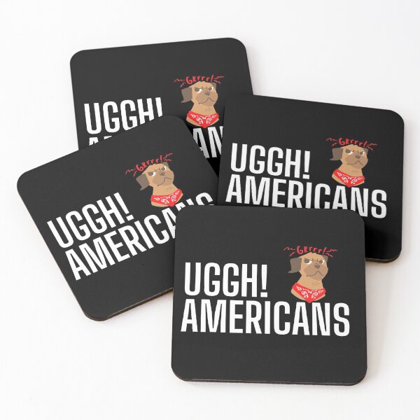 Item preview, Ughh! Americans Funny Saying For I Hate America UK Europe Australia Africans & Asians designed and sold by thesandrafadzai.