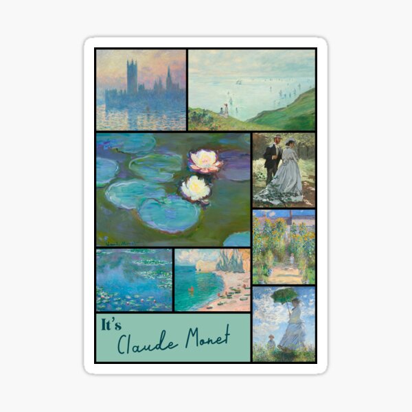 It’s Claude Monet Collection - Art Sticker