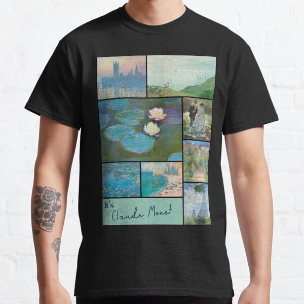 It’s Claude Monet Collection - Art Classic T-Shirt