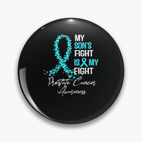 Item preview, My Sons Fight Is My Fight Prostate Cancer designed and sold by Duongvantoan.