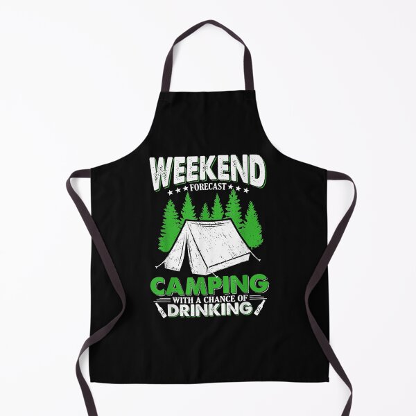 Item preview, Weekend Forecast Camping With A Chance Of Drinking designed and sold by aliceshe.