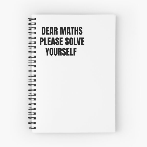 Item preview, Dear Math Grow Up And Solve Your Own Problem  designed and sold by Tej0711.