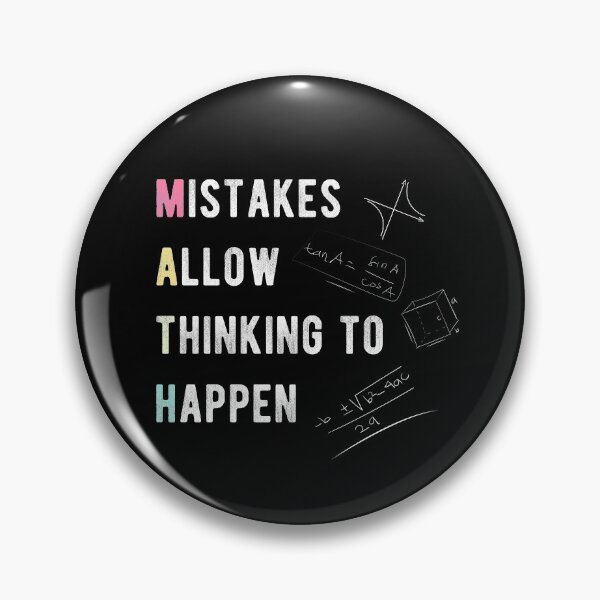 Item preview, Mistakes Allow Thinking To Happen designed and sold by StarsPower.