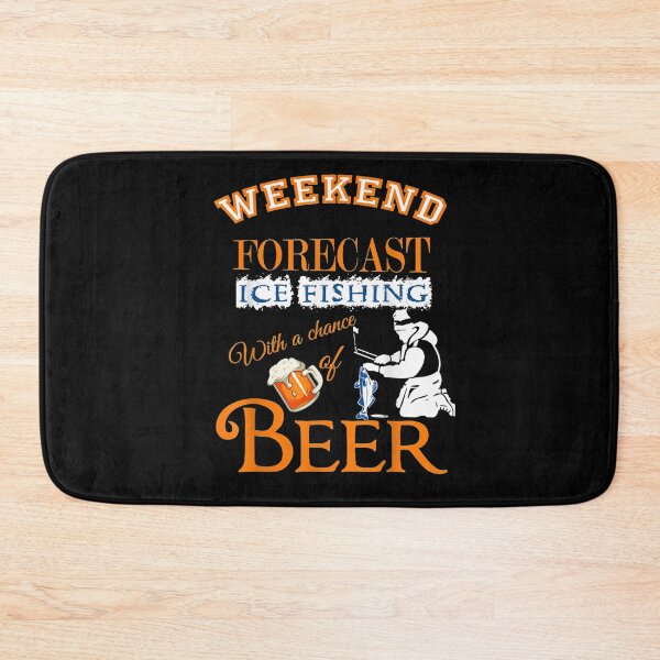 Item preview, Weekend Forecast Ice Fishing With Beer Ice Fis Gift designed and sold by lucretia155.