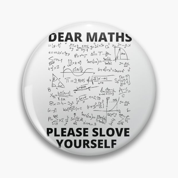 Item preview, Dear Math Grow Up And Solve Your Own Problem  designed and sold by Tej0711.