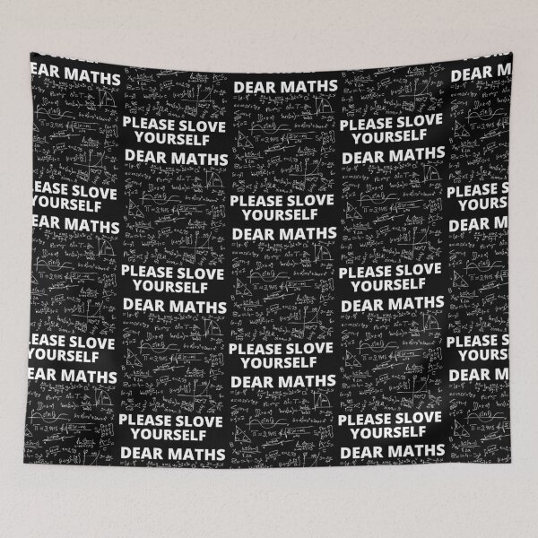 Item preview, Dear Math please solve your own problem  designed and sold by Tej0711.