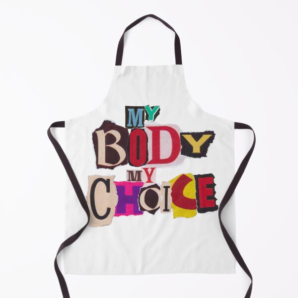 Item preview, My body, my choice designed and sold by PrettyRansom.