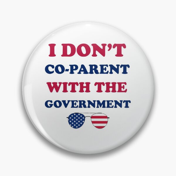 Item preview, I don’t co-parent with the government funny mom dad freedom  designed and sold by Rami Khalifah.