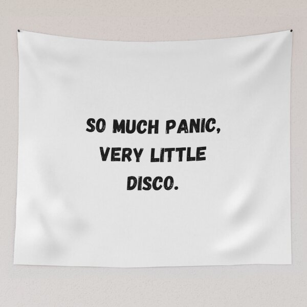 Item preview, So Much Panic, Very Little Disco. designed and sold by Mplatypus.