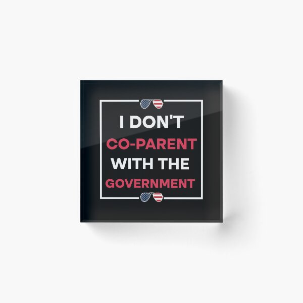 Item preview, I don’t co-parent with the government funny mom dad freedom  designed and sold by Rami Khalifah.