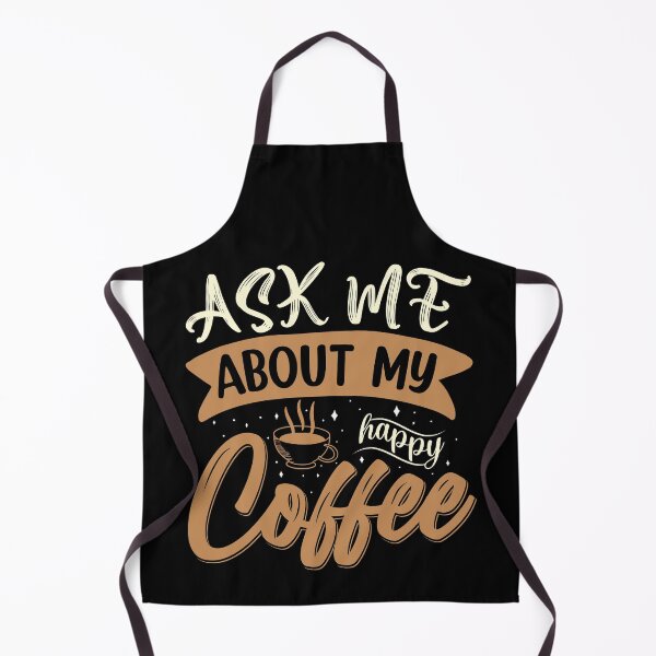 Item preview, Ask me about my happy coffee designed and sold by Zexten.