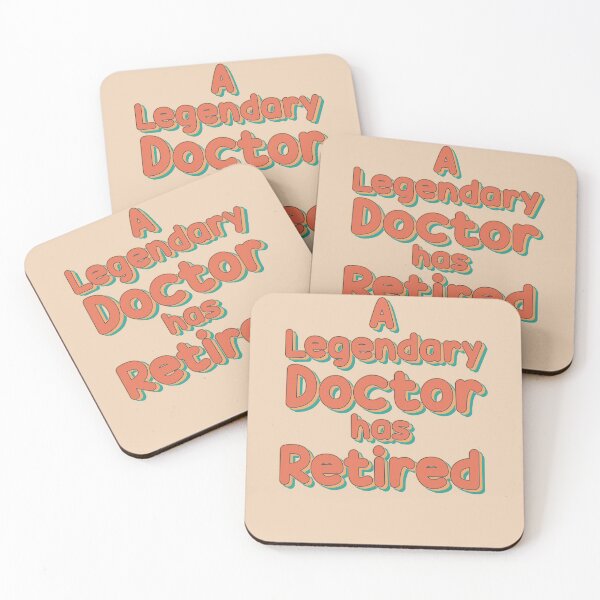 Item preview, A Legendary Doctor Has Retired designed and sold by rokojin.
