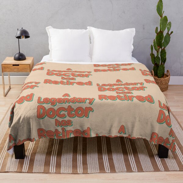 Item preview, A Legendary Doctor Has Retired designed and sold by rokojin.