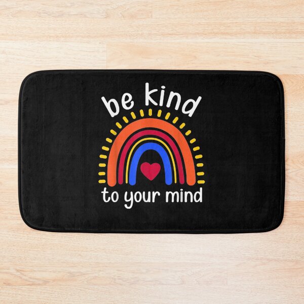 Item preview, Be Kind To Your Mind Rainbow designed and sold by lucretia155.