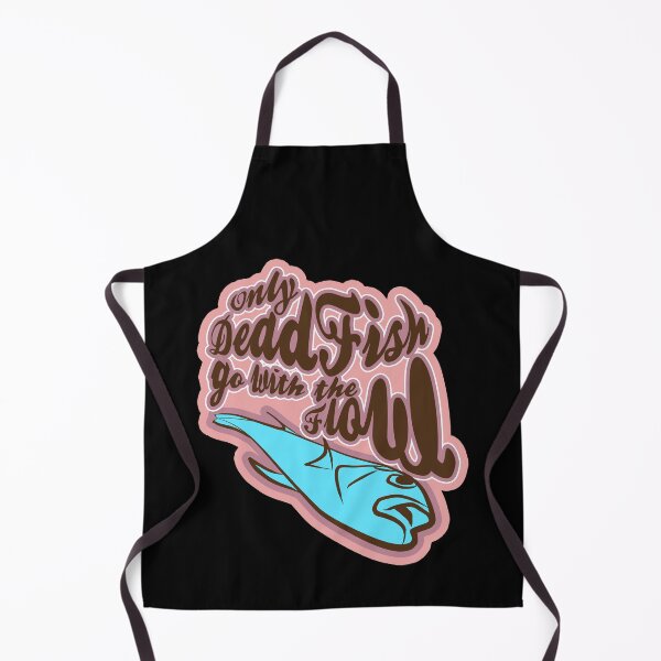 Item preview, Only Dead Fish go with the Flow designed and sold by rokojin.