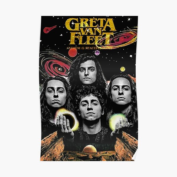 music greta van metal fleet n roll band live greta van fleet nu metal logo greta van fleet robert rhapsody greta van fleet plant greta van fleet mercury taylor greta van fleet Poster