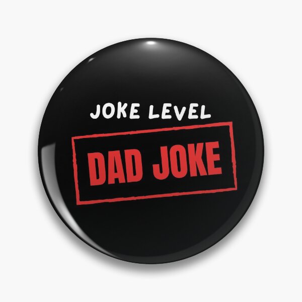 Item preview, Joke Level Dad Joke designed and sold by cduthie.