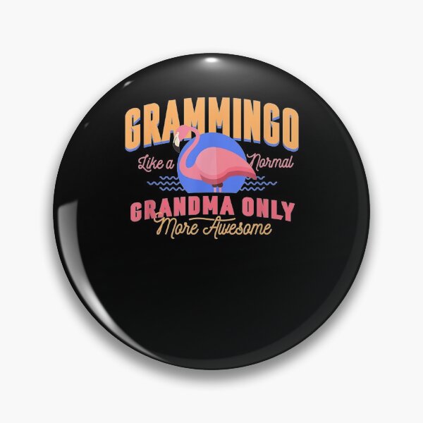 Item preview, Grandma Flamingo Grandmother Saying Granny Gift designed and sold by lucretia155.