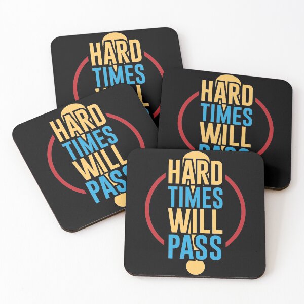Item preview, Hard times will pass designed and sold by PODapparel.