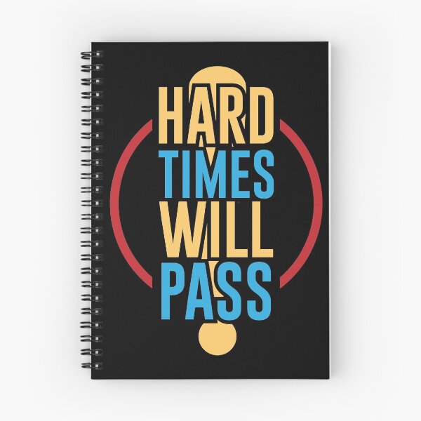 Item preview, Hard times will pass designed and sold by PODapparel.
