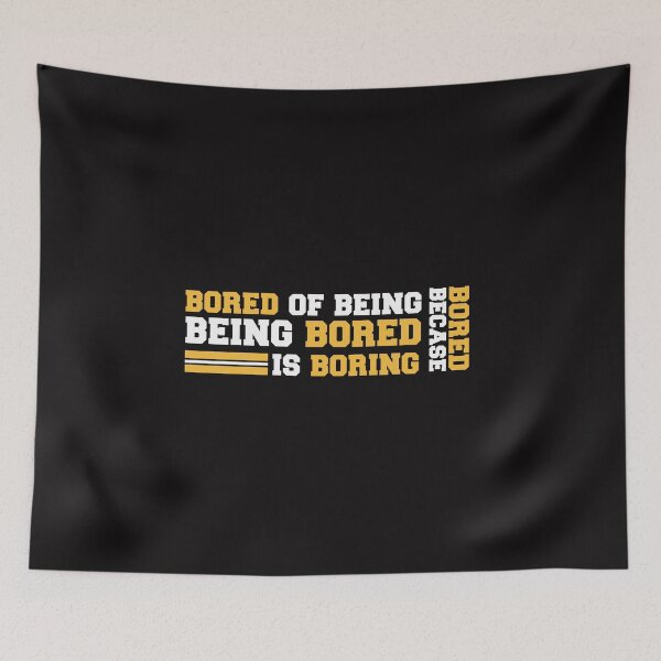 Item preview, Bored Of Being Bored designed and sold by Aimyashoppy.