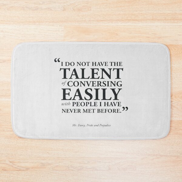 Item preview, I Do Not Have the Talent - Mr. Darcy Quote, Pride and Prejudice designed and sold by GoodOldBooks.