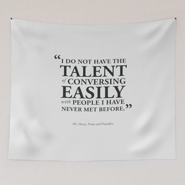 Item preview, I Do Not Have the Talent - Mr. Darcy Quote, Pride and Prejudice designed and sold by GoodOldBooks.