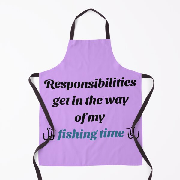 Item preview, Responsibilities vs fishing designed and sold by Nickadon.