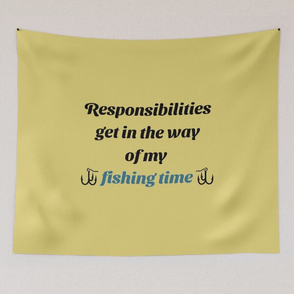 Item preview, Responsibilities vs fishing designed and sold by Nickadon.