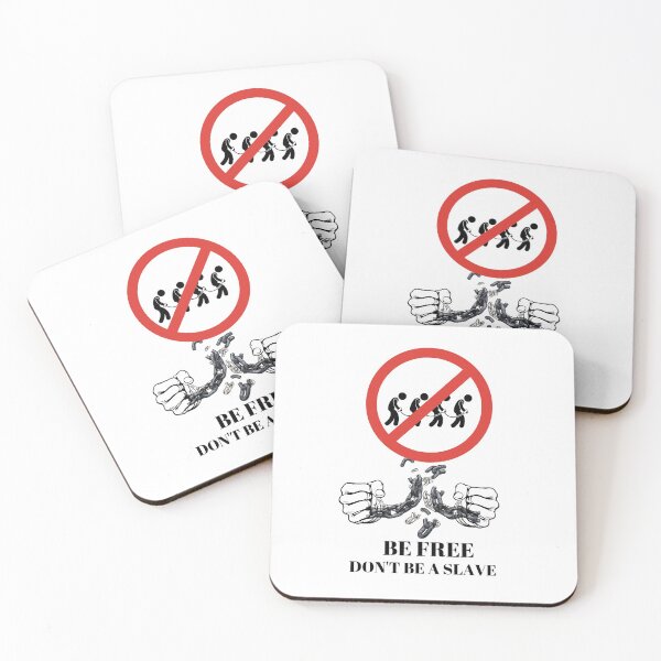 Item preview, BE FREE DON'T BE A SLAVE designed and sold by Karolj.