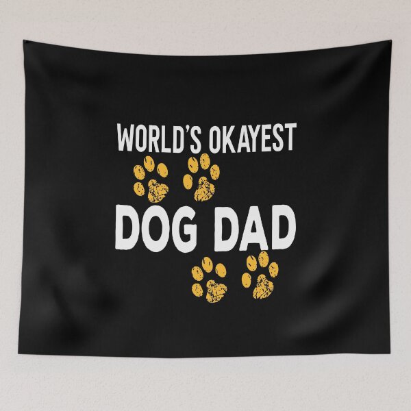 Item preview, World's Okayest Dog Dad Funny Dad designed and sold by ZiesMerch.