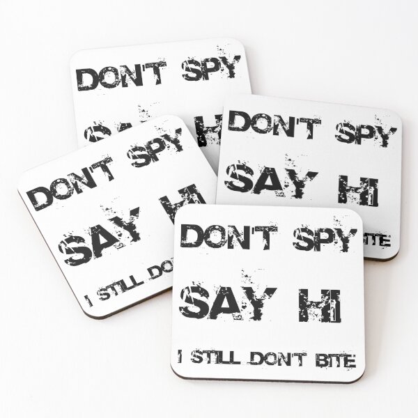 Item preview, Don't Spy Say Hi  designed and sold by TeesFashion.