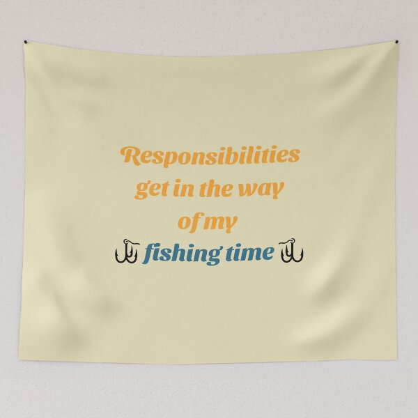 Item preview, Responsibilities vs fishing designed and sold by Nickadon.