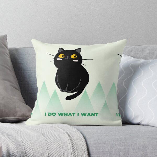I do what I want  Throw Pillow