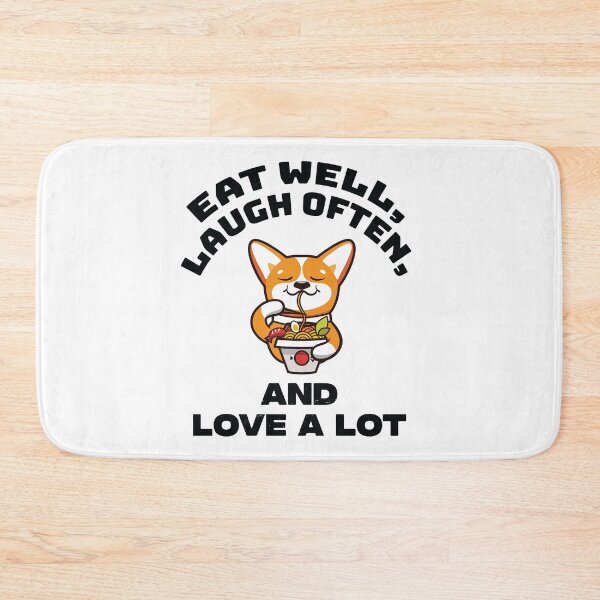Item preview, Eat Well Laugh Often and Love a Lot (black) designed and sold by Robert Ropars.