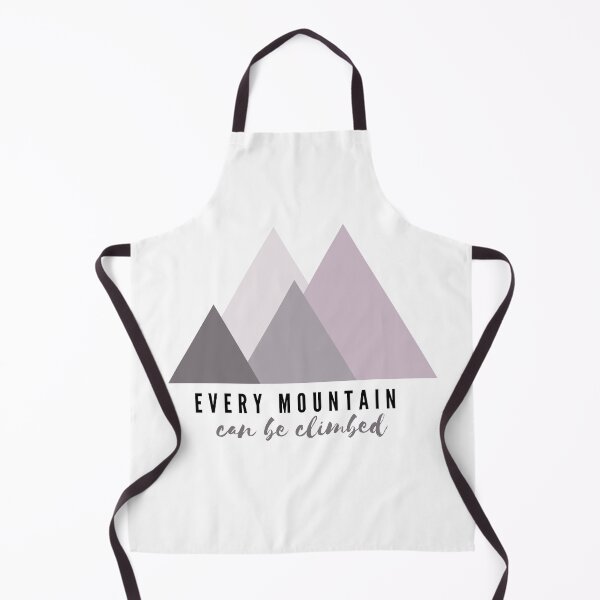 Item preview, Every Mountain can be Climbed designed and sold by choceclairs.