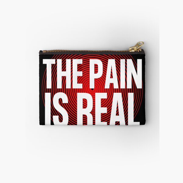 Item preview, THE PAIN IS REAL designed and sold by TThousand.