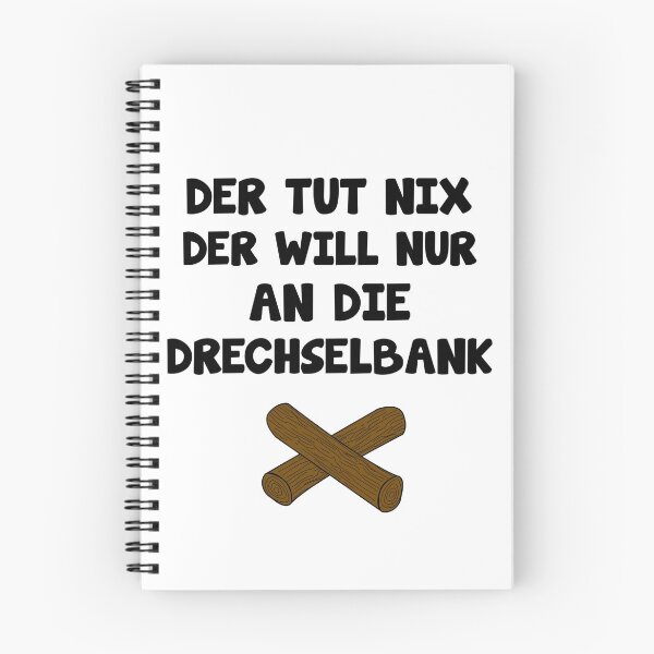 Item preview, He just wants to go to the lathe funny saying designed and sold by Onorato Bellgardt.